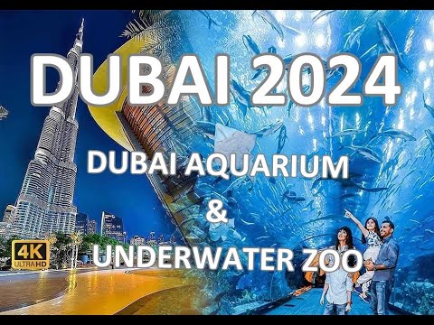 Dubai Aquarium and Underwater Zoo 2024 [4k] | Dubai Mall Aquarium and Underwater Zoo Walking tour