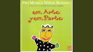 Video thumbnail of "Pro Musica Niños Rosario - Canción de Navegantes"