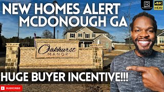 New Homes Alert McDonough GA - Brand New - Large Homesite - HUGE BUYER INCENTIVES!!!