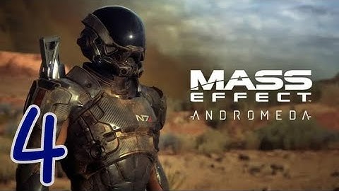 Mass Effect Andromeda Gameplay Walkthrough Part 4 - A Better Beginning 1/2