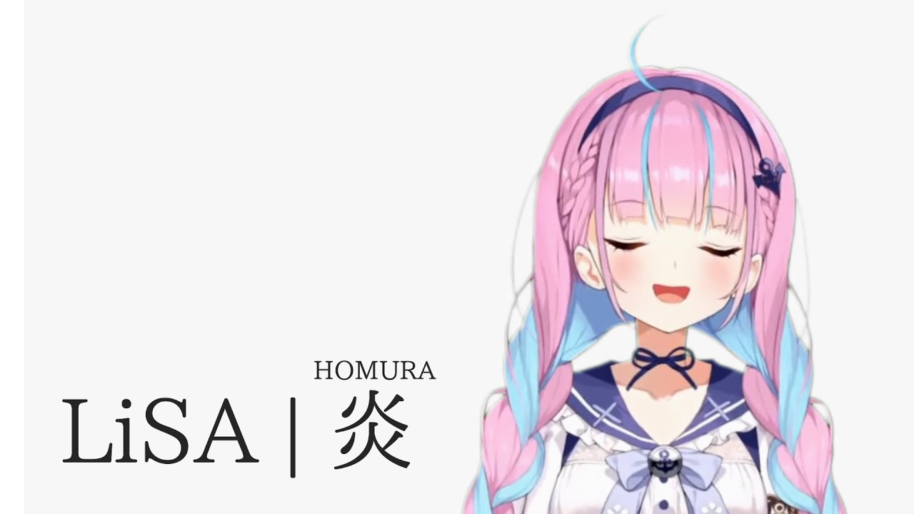 Piano Ver 炎 Lisa Coverd By 湊あくあ 切り抜き Youtube