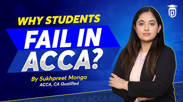 Why Students Fail In ACCA Exams | Reason of Students Failure in ACCA | ACCA Course 2024