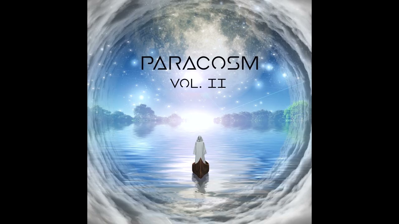 Paracosm Vol. II
