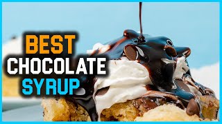 Top 5 Best Chocolate Syrup Review In 2022 Sugar Alcohol/Gluten Free, Real Cocoa Chocolate Syrup
