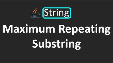 LeetCode - 1668. Maximum Repeating Substring | String | Java