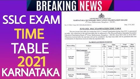 SSLC EXAM TIME TABLE 2021||SSLC EXAM TIME TABLE 2021 KARNATAKA ||SSLC EXAM 2021|SSLC TIME TABLE 2021