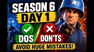 Season 6 Day 1 DO'S & DON’TS (Avoid These HUGE Mistakes) | Last War Survival