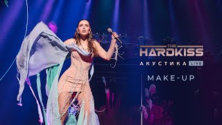 Video thumbnail of "THE HARDKISS - Make-Up (Акустика Live)"