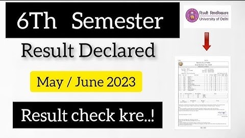 sol 6th semester result declare 2023 | DU sol 6th Semester result declare