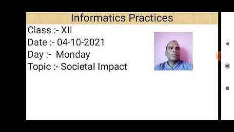 Class XII Informatics Practices 04 10 2021 By Mr  Praveen Singh