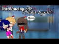 Introducing the "Baka squad"