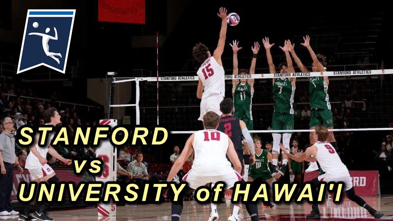 University Of Hawaii vs Stanford NCAA Mens Volleyball Full Game