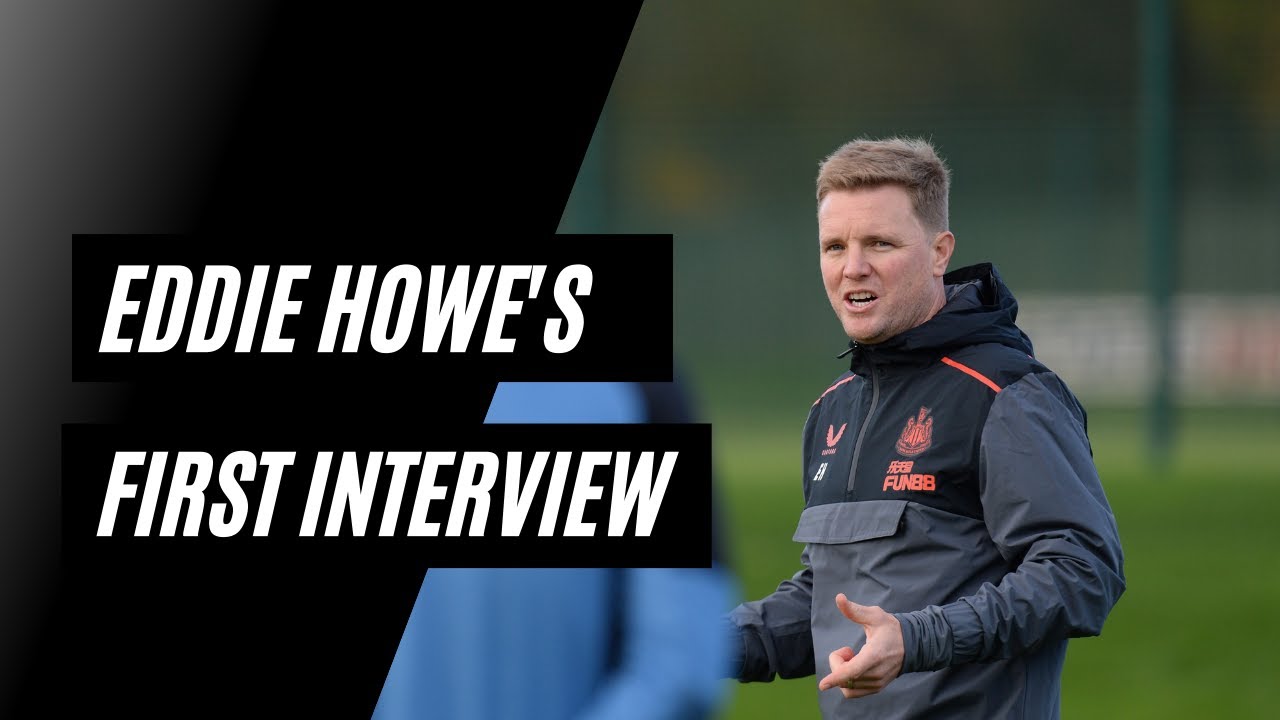 INTERVIEW 🎙 Eddie Howe's First Interview as Newcastle United Head Coach