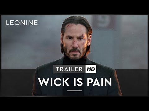 Wick Is Pain - Trailer (deutsch/german; FSK 16)