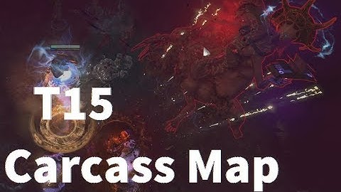 PathOfExile 3.1 | T15 Carcass Map