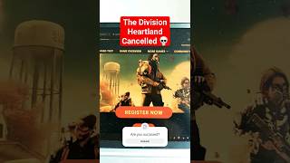 The Division Heartland Canceled by Ubisoft - Another one bites the dust!