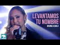 Bruna Karla - Levantamos Tu Nombre (Videoclipe Oficial MK Music)