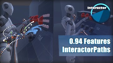 Interactor v0.94 Features - InteractorPaths