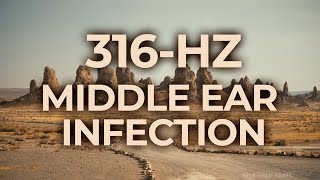 316-Hz Music Therapy For Otitis Media Middle Ear Infection 40-Hz Binaural Beat Healing Calming
