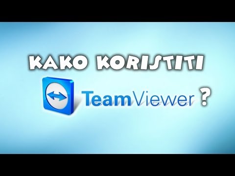 Kako koristiti TeamViewer?