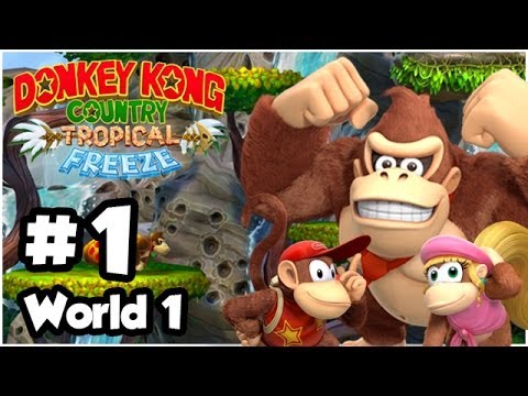 Donkey Kong Country Tropical Freeze - Part 1 - World 1 Co-Op: Mangrove Cove (100% 1080p Wii U HD)
