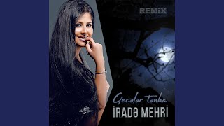 Gecələr Tənha (Remix)