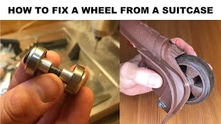 Как починить сломанное колесо чемодана (подшипники). How to fix a broken suitcase wheel (bearings)