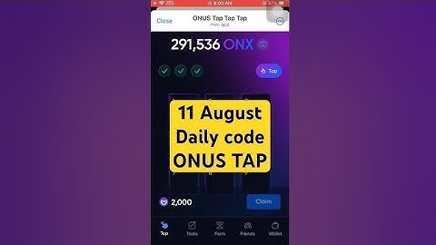 Onus Daily Code 11 August | Daily Code Onus Tap Tap | Onus Tap Tap Airdrop
