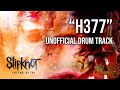 Slipknot - &quot;H377&quot; | DRUMS ONLY