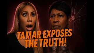 Tamar Braxton REVEALS How Evelyn Sacrificed Traci & Michael Braxton 😳🔥