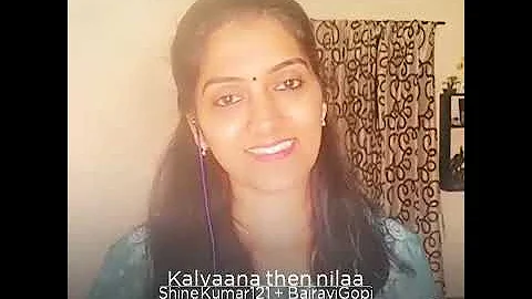 Kalyana then nila by Smule Shine kumar and BairaviGopi