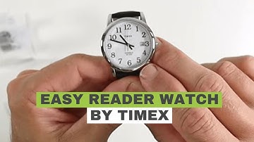 Easy Reader Watch by Timex - The Solution for Hard to Read Watches