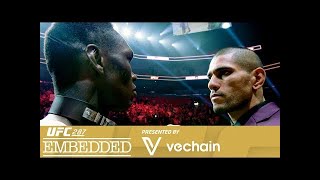 UFC 287 Embedded - Vlog Series - Episode 5