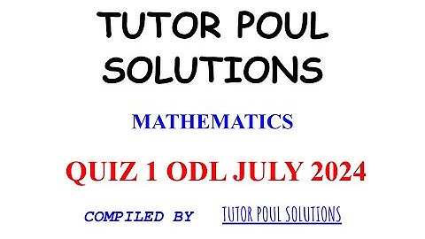 M1001 ODL QUIZ 1 JULY 2024