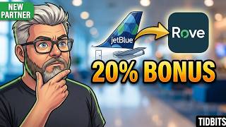 Information Tidbits: Rove Adds JetBlue + 20% Transfer Bonus ✈️ News