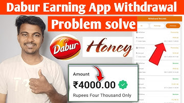 Dabur Honey App Withdrawal Problem Solve ! Dabur Honey App kab tak chalegi | Dabur Honey App