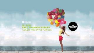 Dj Feel Feat. Shannon Hurley - Color The Sky [S7 Music] | Record Dance Label