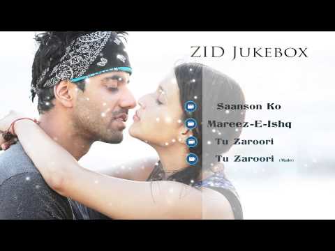 Zid – Music Jukebox | Full Songs | Arijit Singh | Sunidhi Chauhan | Sharib – Toshi