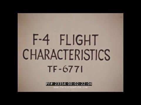 “ F-4 PHANTOM II FLIGHT CHARACTERISTICS ” 1960 MCDONNELL DOUGLAS JET FIGHTER PROMO FILM   23354