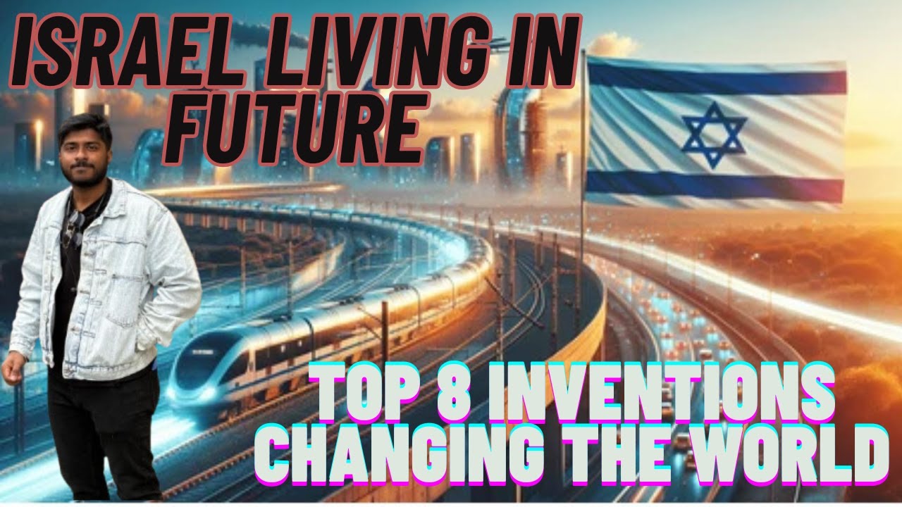 உலகையே வியக்க வைக்கும் இஸ்ரேலின் மேம்பட்ட தொழில்நுட்பம் | 8 Israeli ...