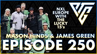 #250 Lucky 15's | Mason Hinds & James Green | NXL Europe Portugal