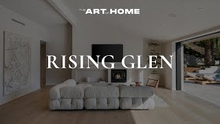 The Art of Home | Rising Glen | House Tour