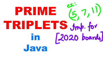 Prime Triplet in Java | ICSE ISC Computer | Important java programs