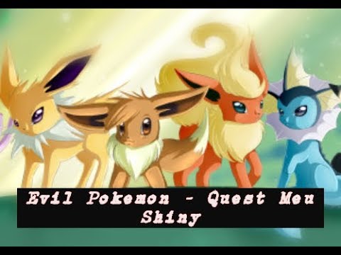 EVIL POKEMON QUEST 1 SHINY #2