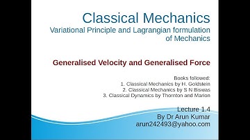 Lecture 1.4: Generalised Velocity and Generalised Force
