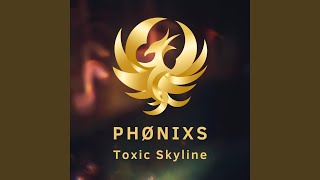 Toxic Skyline
