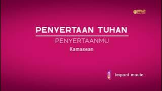 PenyertaanMu - Kamasean Matthews [ Audio] - Lagu Rohani