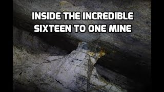 Exploring Active Mines: Alleghany's Sixteen to One Mine