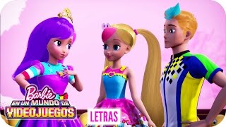 Мультик Change the Game Letra Barbie en Un Mundo de Videojuegos