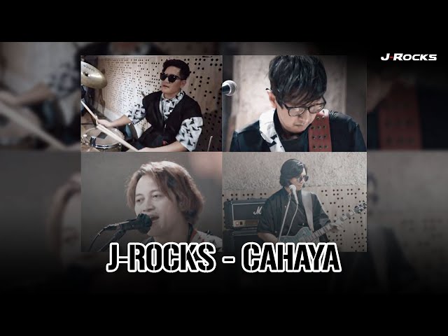 J-ROCKS - CAHAYA-MU class=